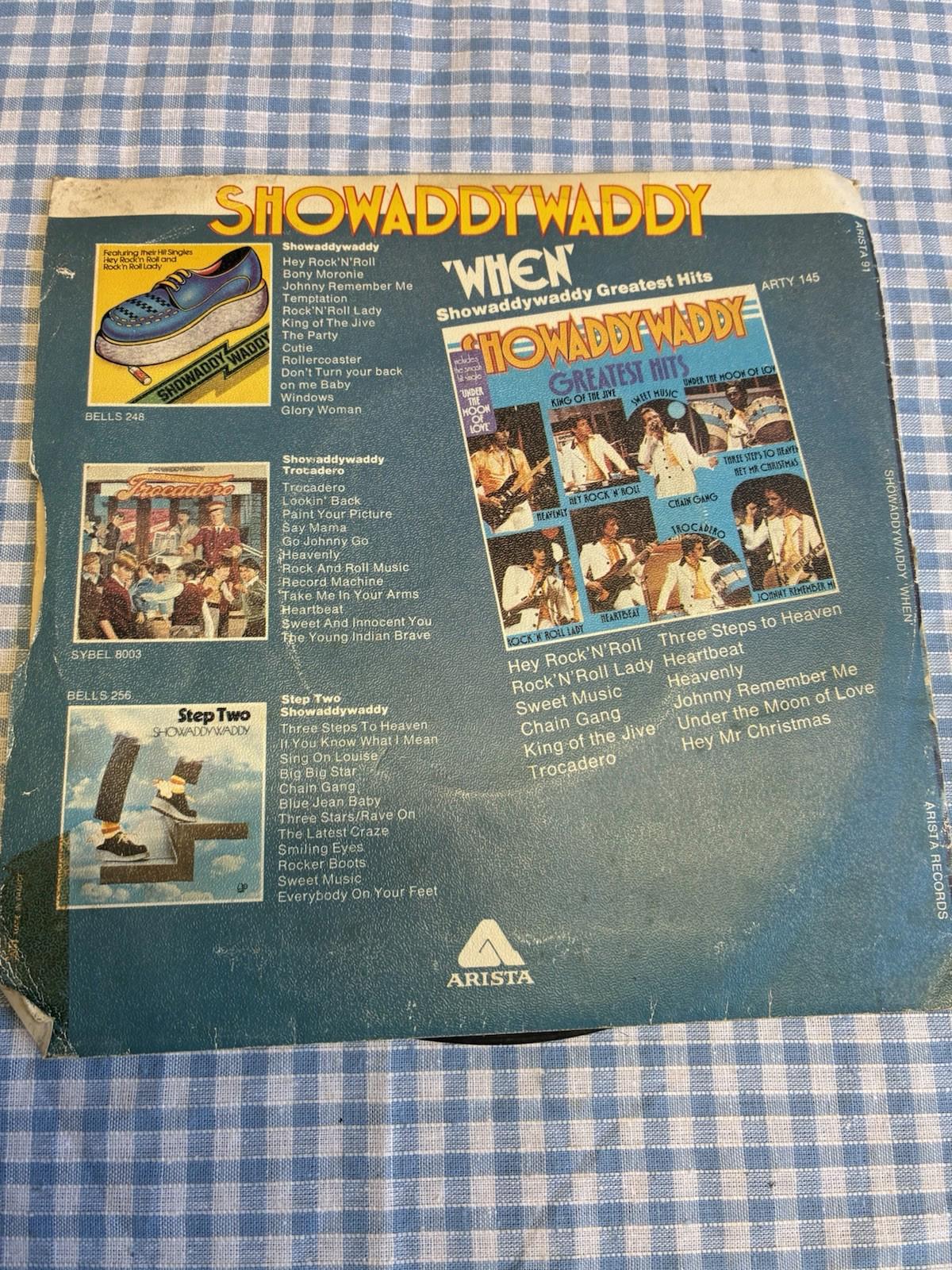 SHOWADDYWADDY     WHEN  7"  SINGLE