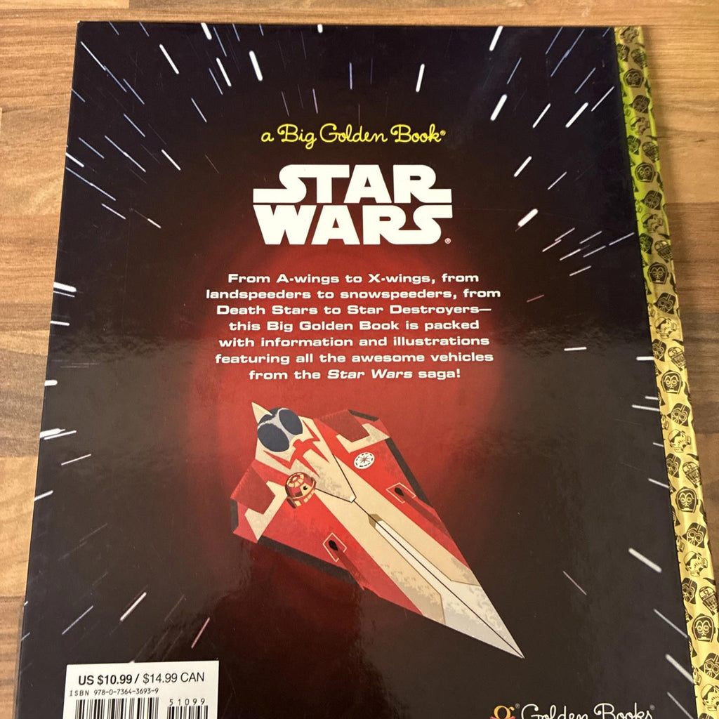 Big Golden Book of Starships, Speeders, and Space Stations (Star Wars)  (USA)