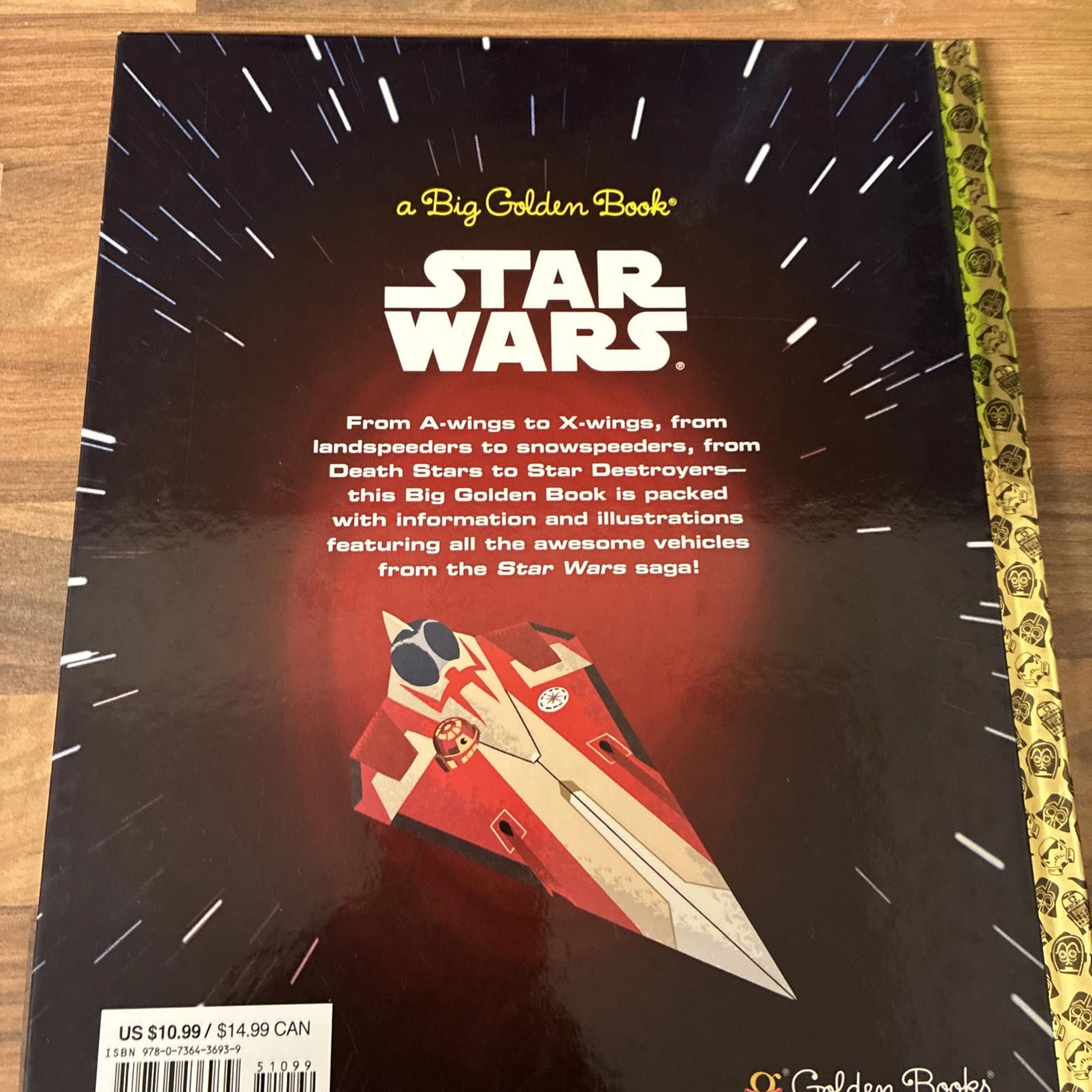 Big Golden Book of Starships, Speeders, and Space Stations (Star Wars)  (USA)