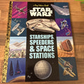 Big Golden Book of Starships, Speeders, and Space Stations (Star Wars)  (USA)