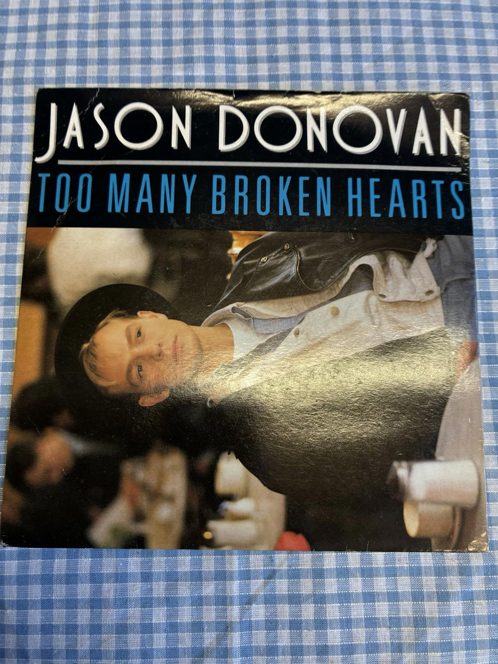 JASON DONOVAN - Too Many Broken Hearts 7 inch vinyl Ex