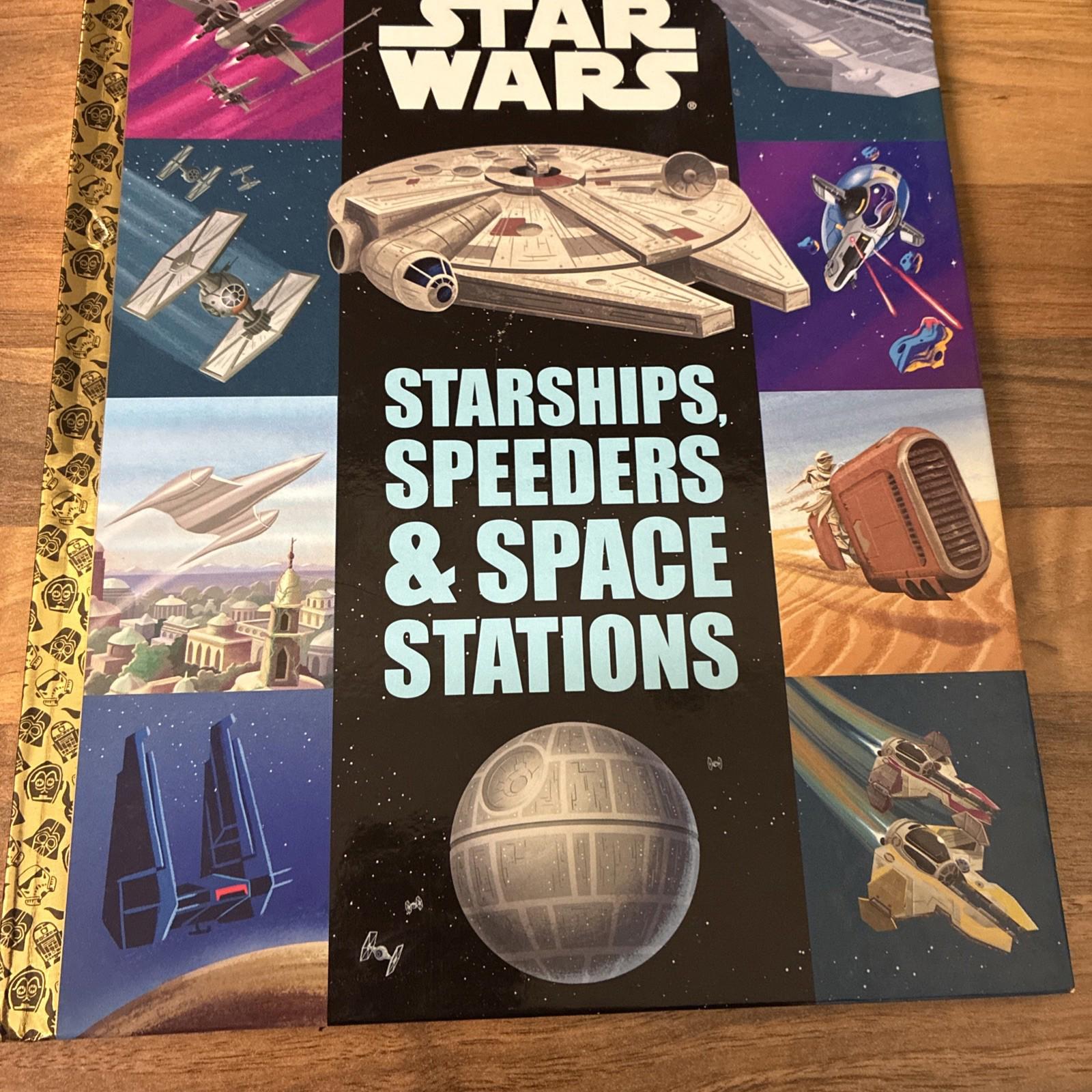 Big Golden Book of Starships, Speeders, and Space Stations (Star Wars)  (USA)