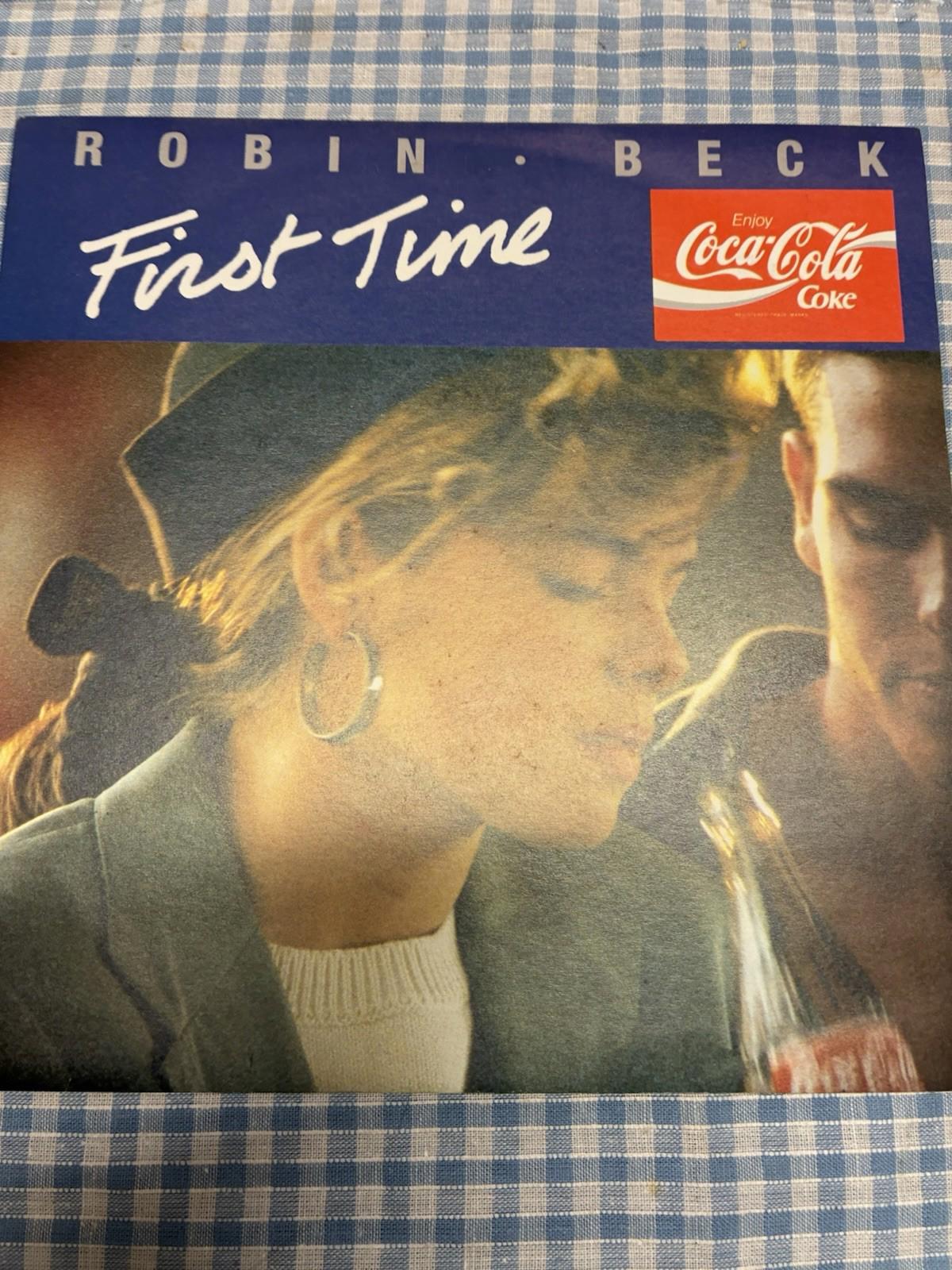 ROBIN BECK FIRST TIME (118) 2 Track 7" Single also Picture Sleeve PHONOGRAM